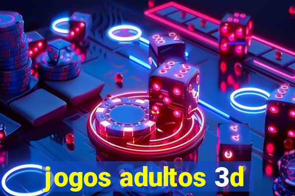 jogos adultos 3d