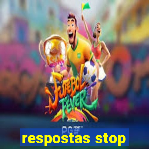 respostas stop