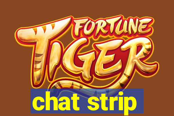 chat strip