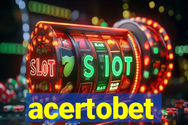 acertobet