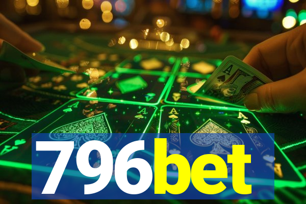 796bet