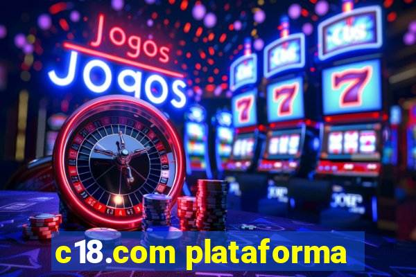 c18.com plataforma