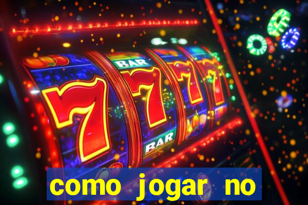 como jogar no tigre sem depositar