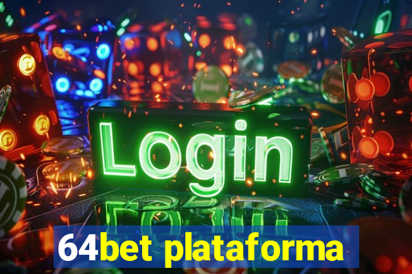 64bet plataforma