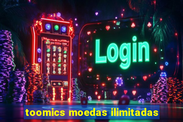 toomics moedas ilimitadas