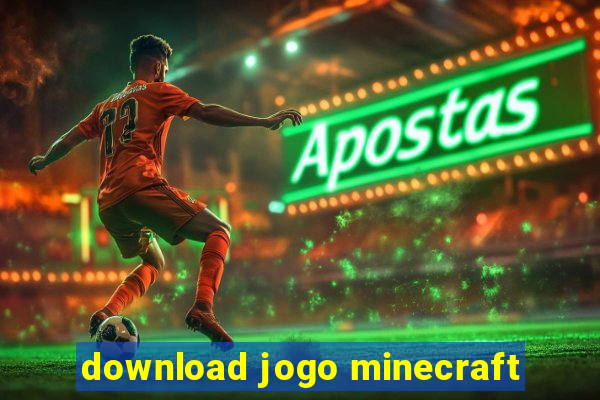 download jogo minecraft