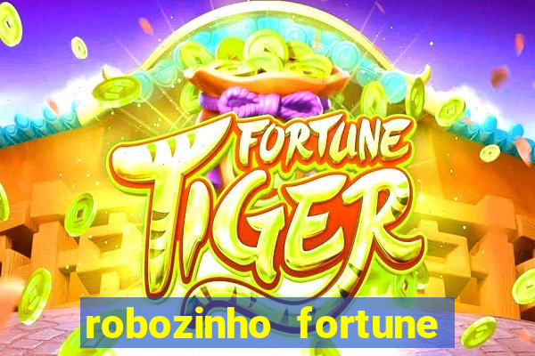 robozinho fortune tiger grátis