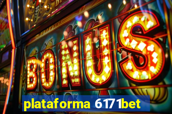 plataforma 6171bet