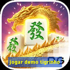 jogar demo tigrinho