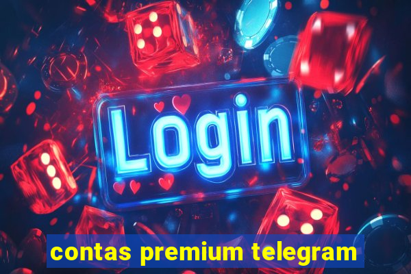 contas premium telegram