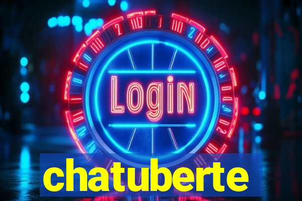 chatuberte