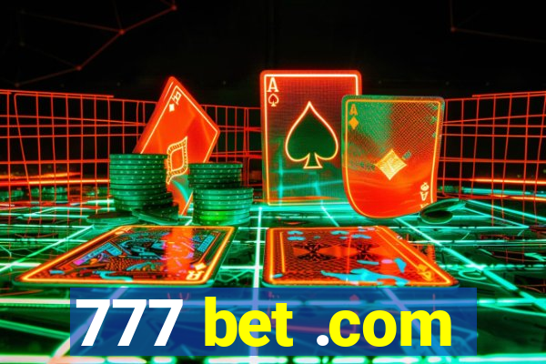 777 bet .com