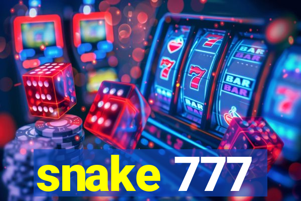 snake 777