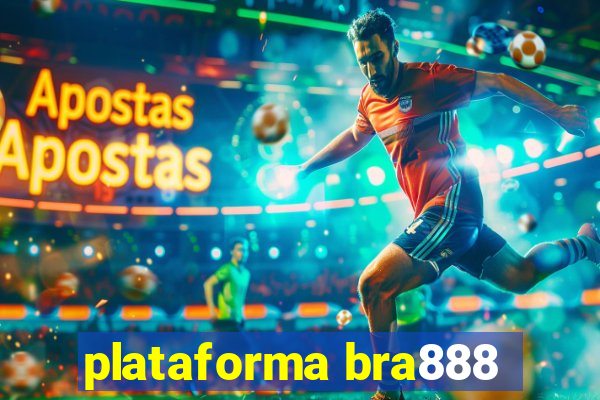 plataforma bra888