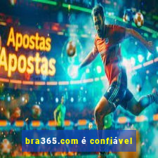 bra365.com é confiável