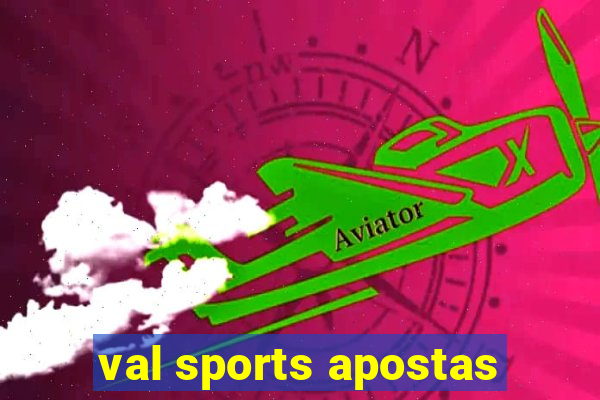 val sports apostas