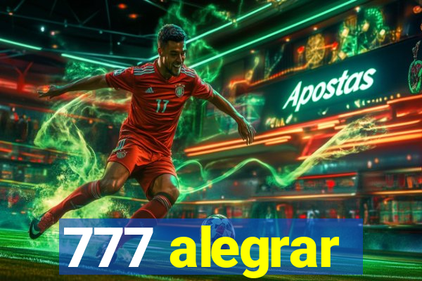 777 alegrar