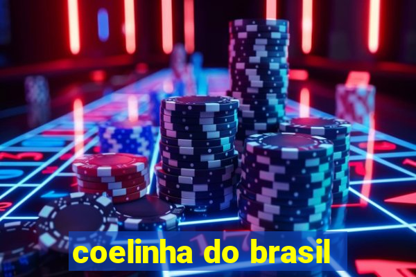 coelinha do brasil