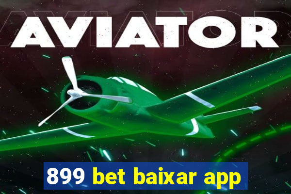 899 bet baixar app