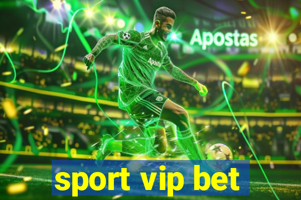 sport vip bet