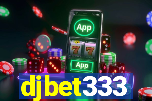 djbet333