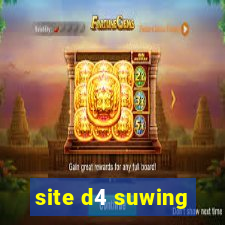 site d4 suwing