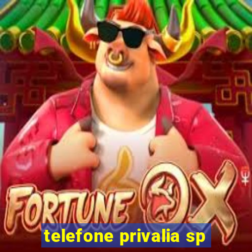 telefone privalia sp