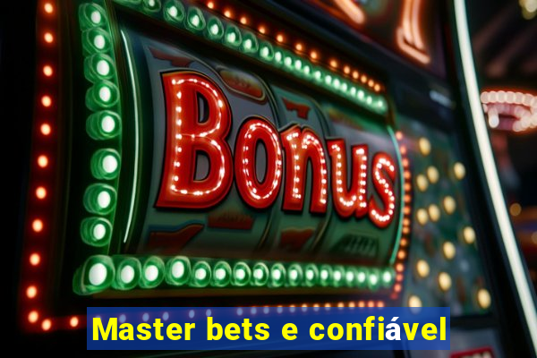 Master bets e confiável