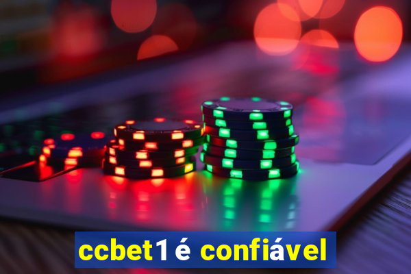 ccbet1 é confiável