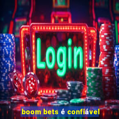 boom bets é confiável