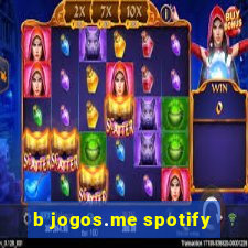 b jogos.me spotify