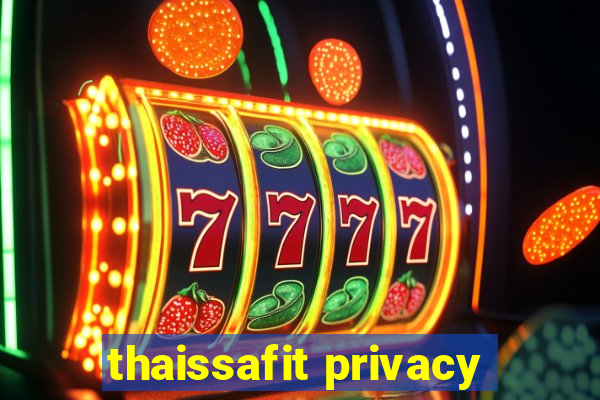 thaissafit privacy