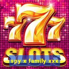 spy x family xxx