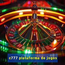 c777 plataforma de jogos