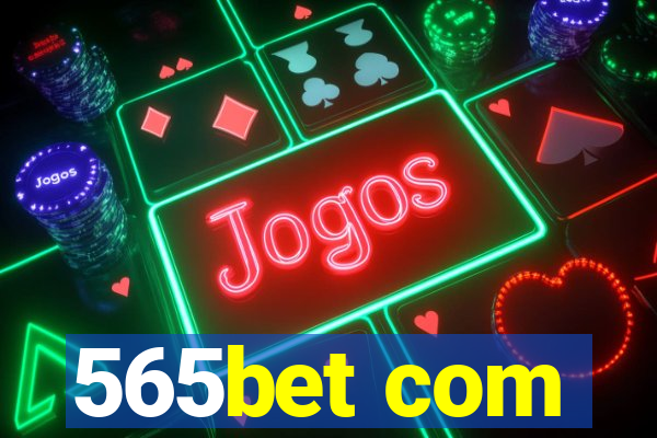 565bet com