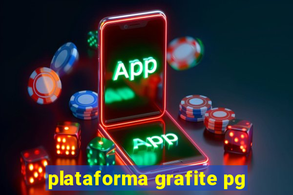 plataforma grafite pg