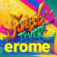 erome