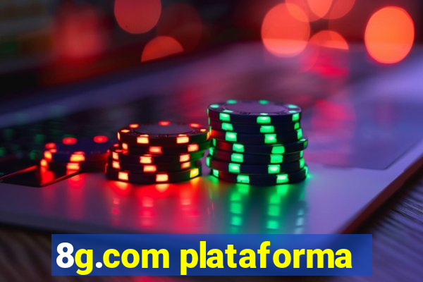 8g.com plataforma