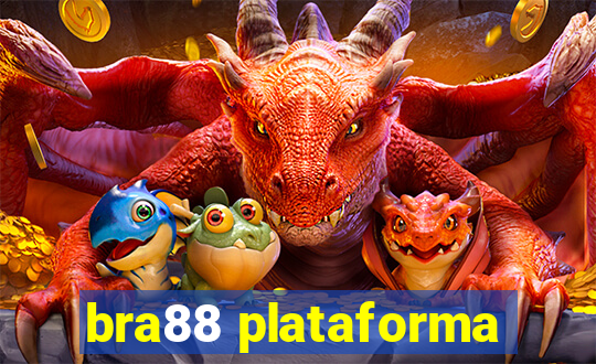 bra88 plataforma