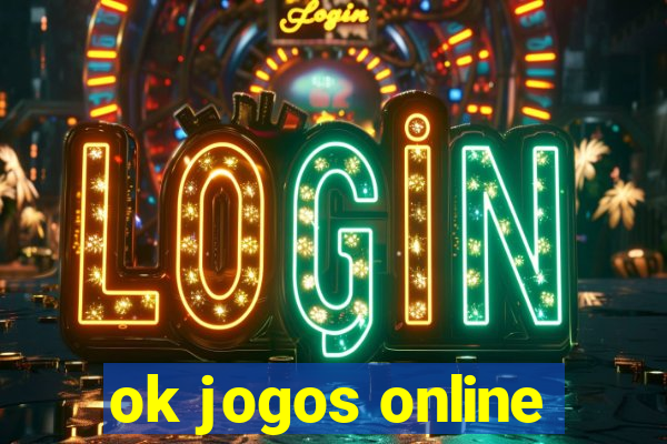 ok jogos online