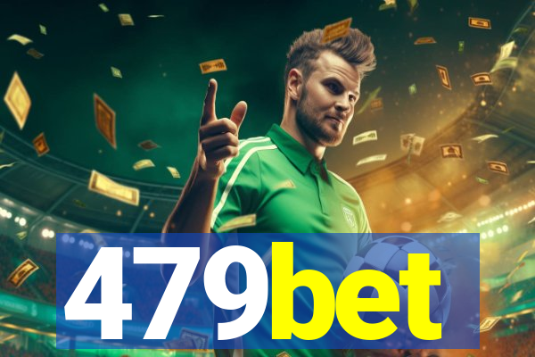 479bet