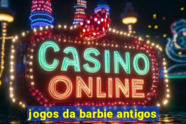 jogos da barbie antigos