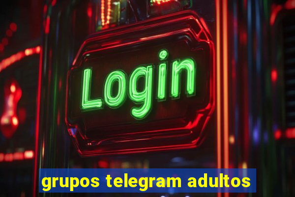 grupos telegram adultos