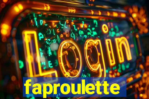 faproulette