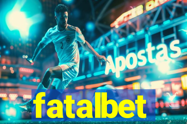 fatalbet