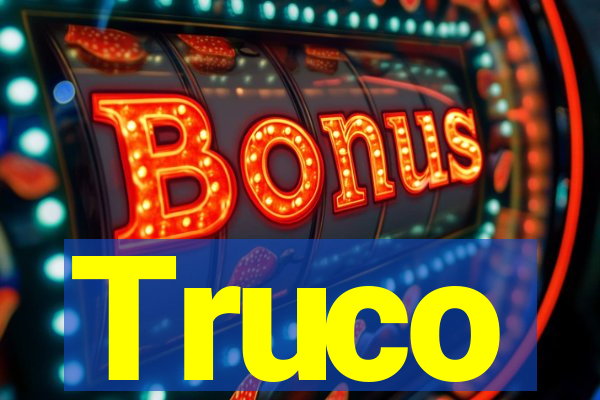 Truco