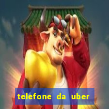 telefone da uber porto alegre