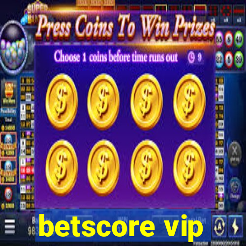 betscore vip