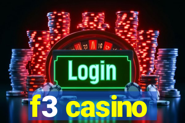 f3 casino