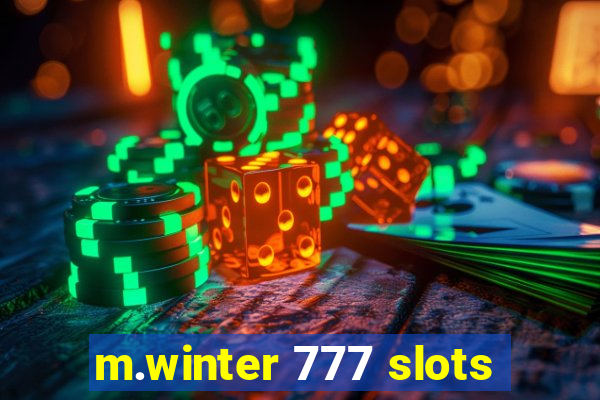 m.winter 777 slots